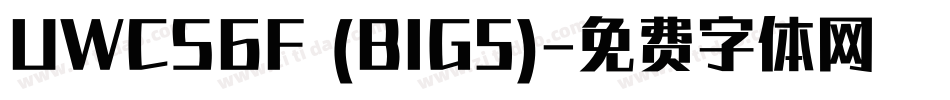 UWCS6F (BIG5)字体转换